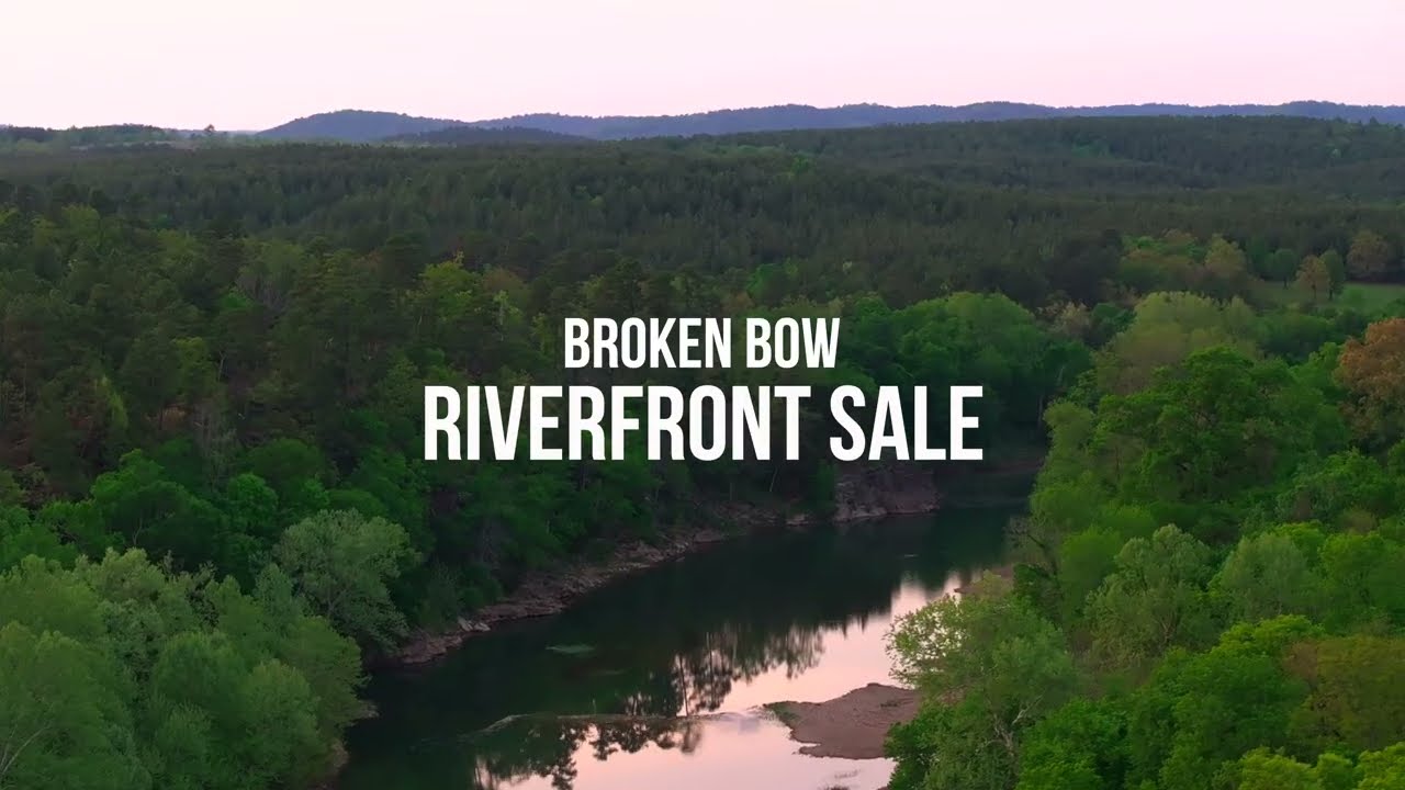 Riverfront Land for Sale in Broken Bow, OK | Riverstone One-Day Event 10/25/25 | Book Your Tour Now!