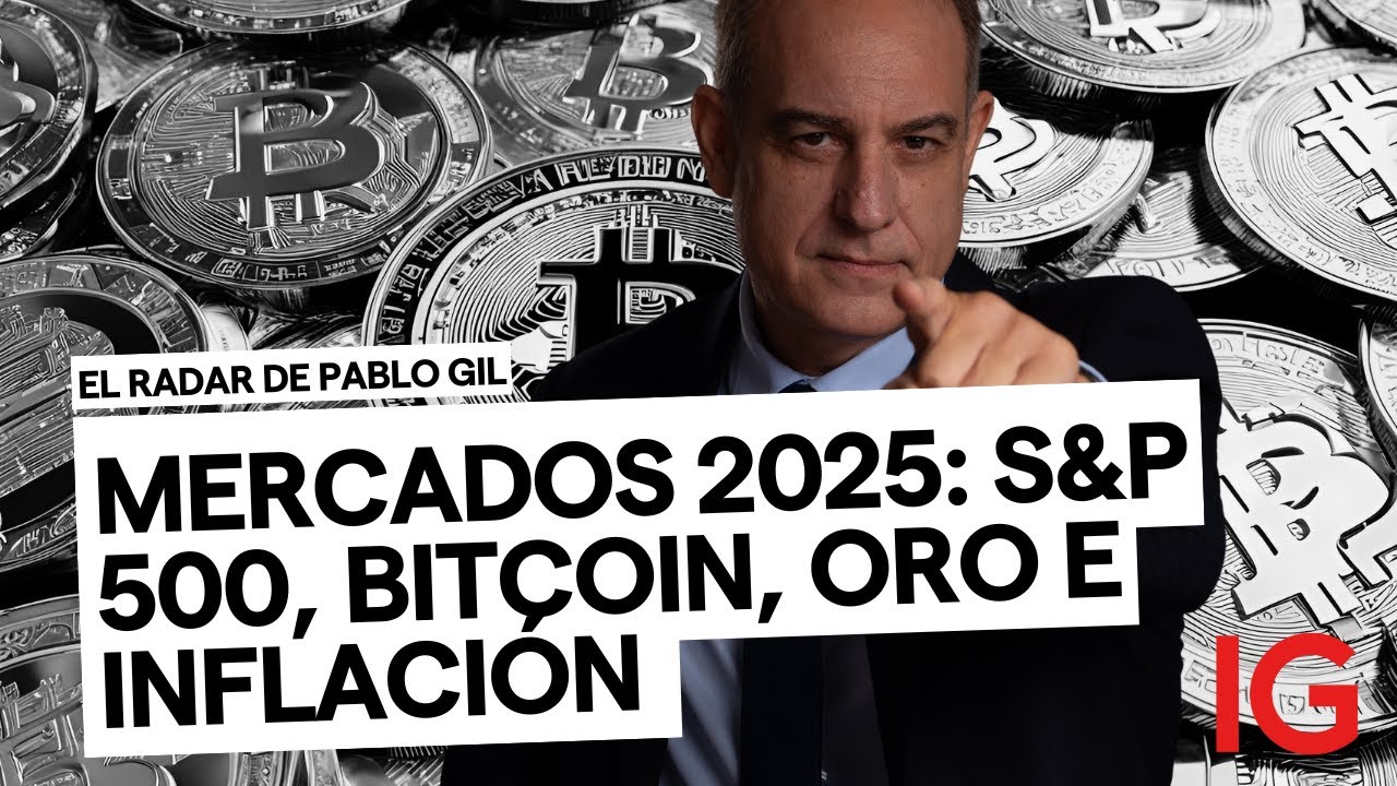 S&P 500, Bitcoin, Oro, Inflación y Aranceles: Datos Macroeconómicos y Claves Globales con Pablo Gil