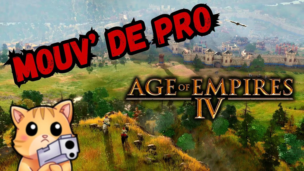 MOUV’ DE PRO (voleur de reliques) Age Of Empire IV