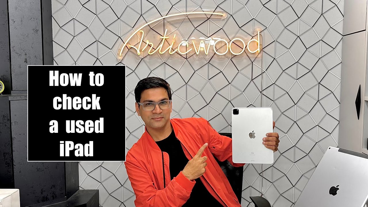 How to Check a Used iPad before buying it