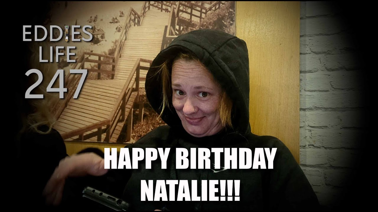 Happy Birthday Natalie | 2026 - Vlogs 18