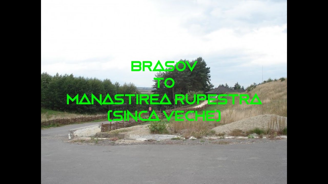 Driving from Brasov to Manastirea Rupestra(Sinca Veche) | Drumul de la Brasov la Manastirea Rupestra