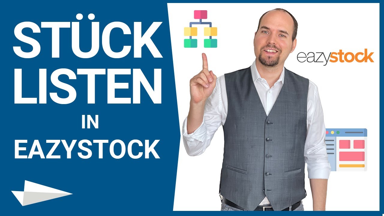 St&uuml;cklisten in EazyStock - Forecasts vom Fertigerzeugnis bis zur einzelnen Komponente / Screencast