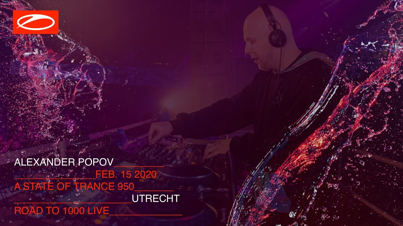 Alexander Popov live at A State Of Trance 950 (Jaarbeurs, Utrecht - The Netherlands)