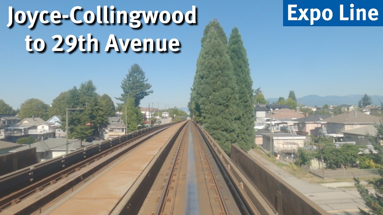 Vancouver SkyTrain - Joyce-Collingwood to 29th Avenue [Expo Line] | Station-to-Station Ride