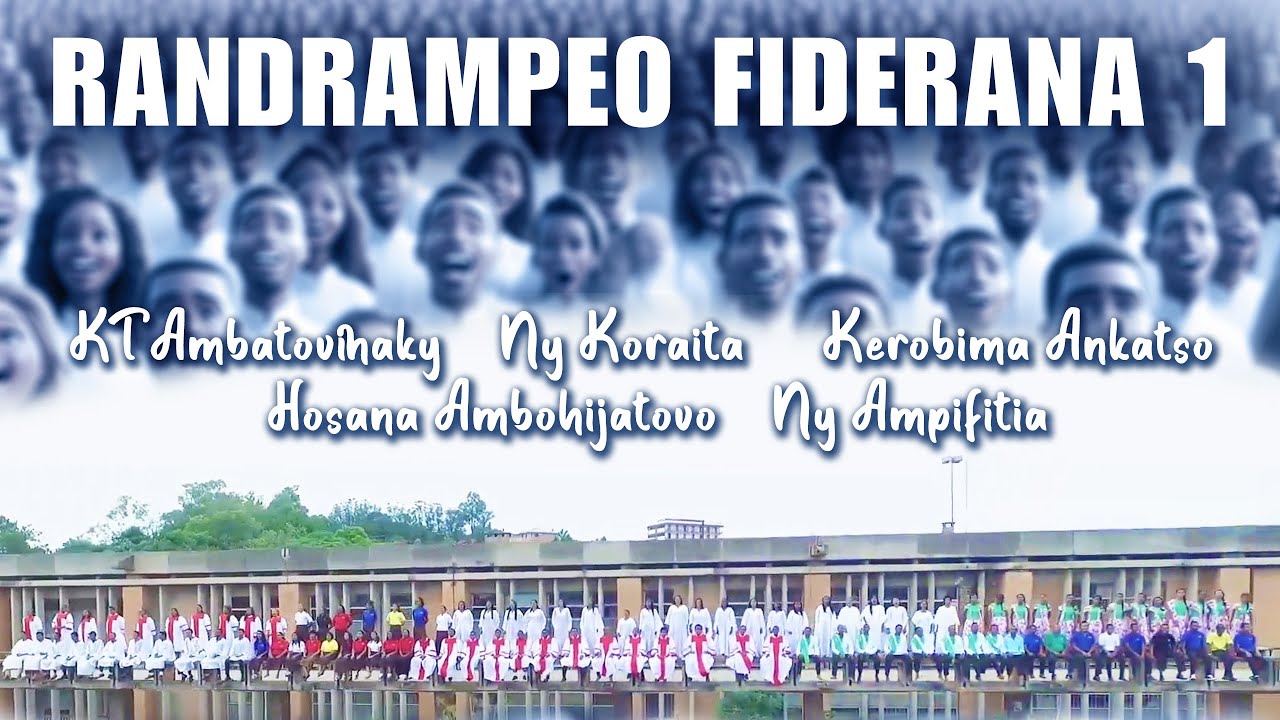 KT Ambatovinaky Ny KORAITA Kerobima Ankatso Hosana Ambohijatovo  Ampifitia RANDRAMPEO FIDERANA 1