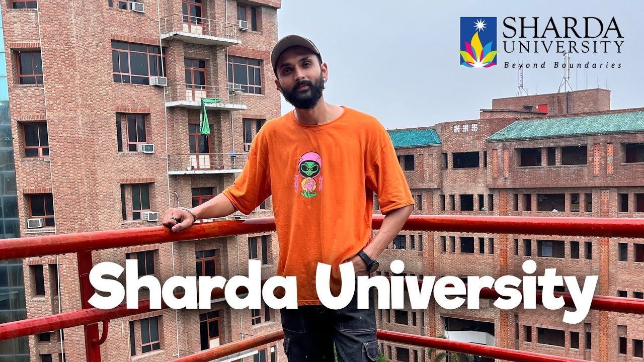 Sharda University Campus Tour | Ep-1st