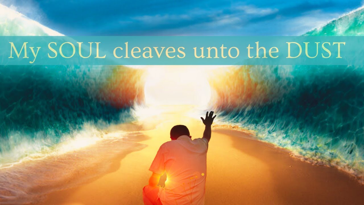 Psalm 119 | Part 4 | I have chosen the Way of Truth | YOUR Judgments have I laid before me.