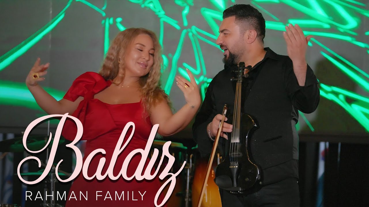 Rahman Family &mdash; Baldız (Rəsmi Musiqi Videosu)