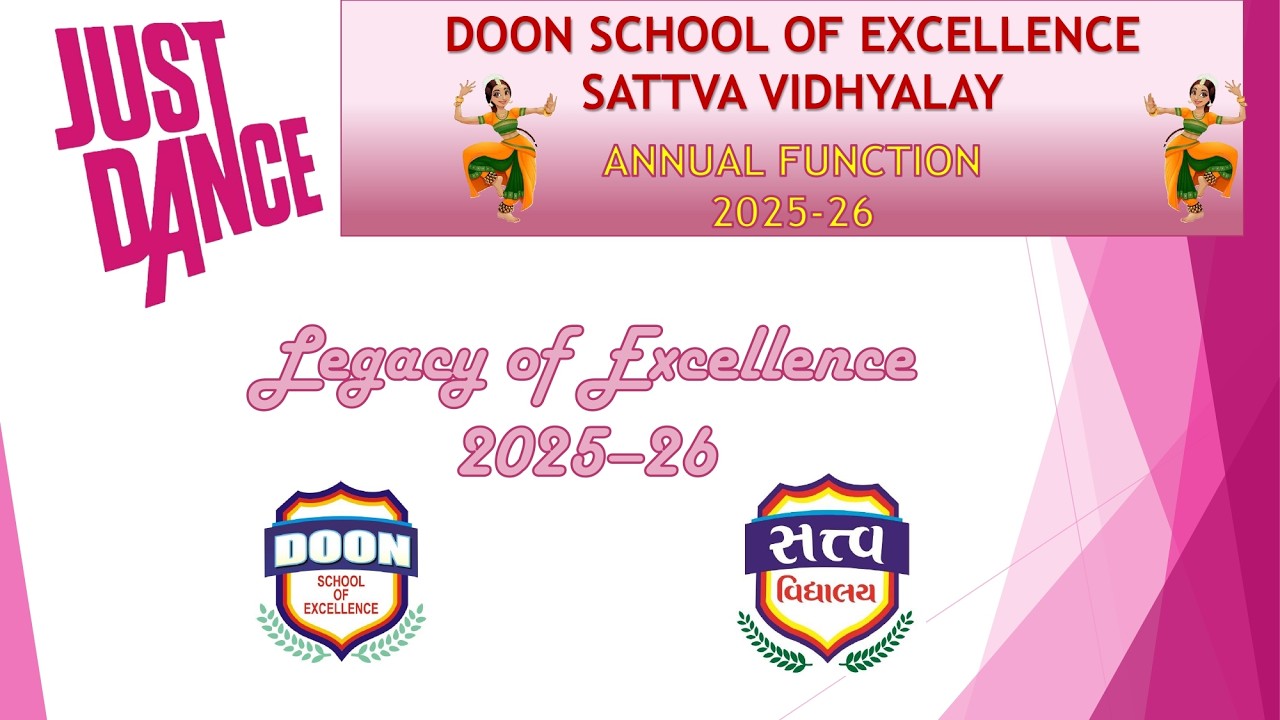 1ST SHOW ANNUAL FUNCTION 2025-26 - DOON SCHOOL OF EXCELLENCE & SATTVA VIDHYALAY 21-12-25
