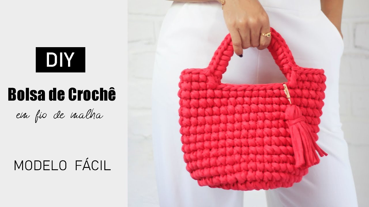 Como fazer bolsa de crochê fácil - Fio de malha