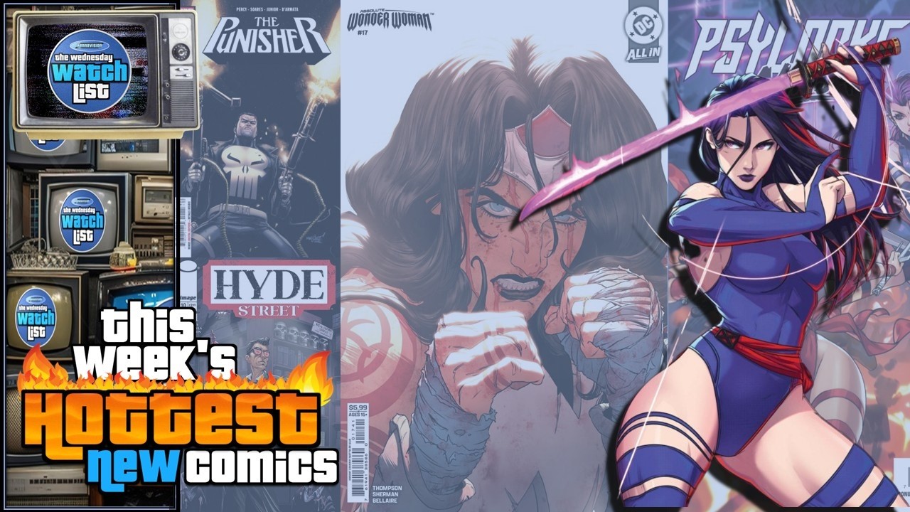 This Week's Hottest New Comic Book Releases! 🔥 Wednesday Watch List 🔥 2-25-26