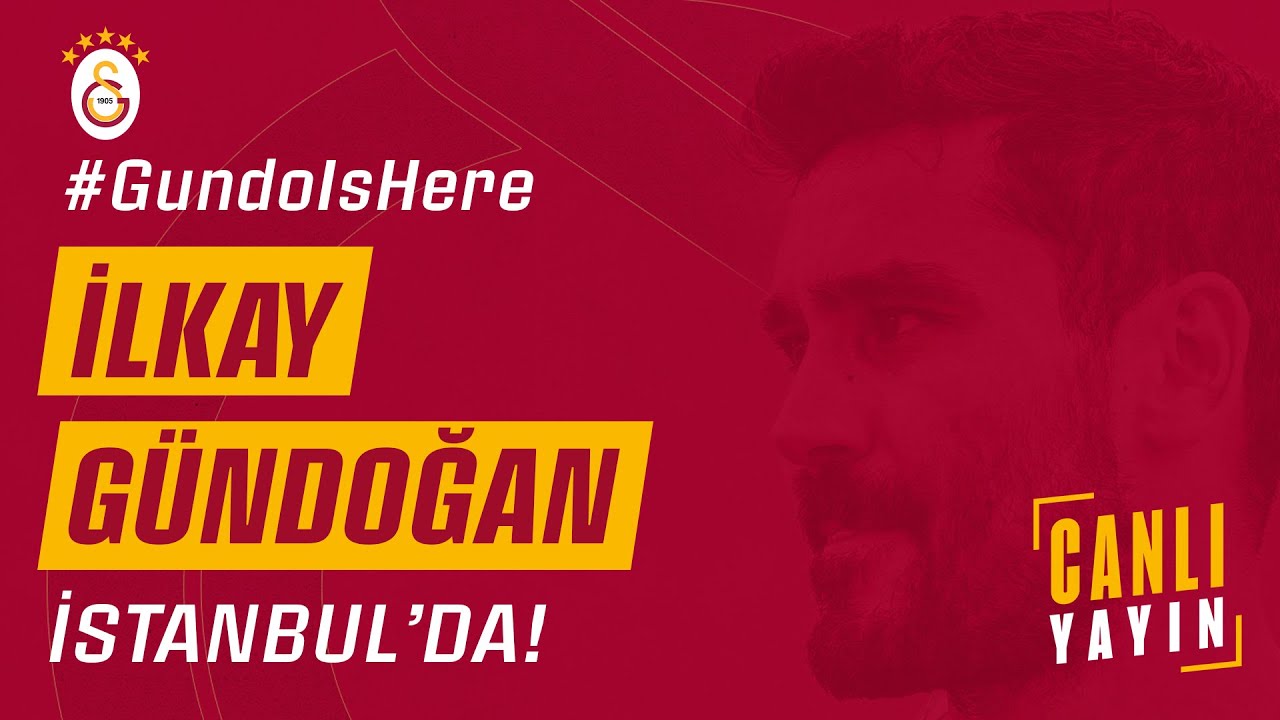 🔴 İlkay G&uuml;ndoğan, İstanbul'da! #GundoIsHere 🦁