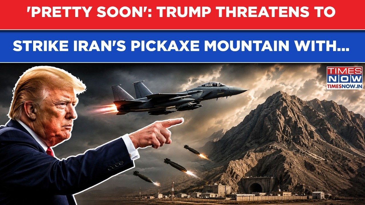 Trump Threatens To Strike Iran's Pickaxe Mountain Nuclear Site 'Pretty Soon'| Inside US' New Plan