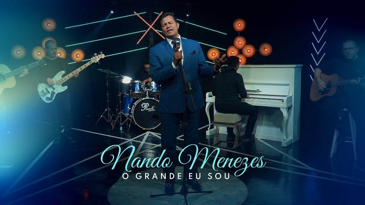 Nando Menezes - O Grande Eu Sou