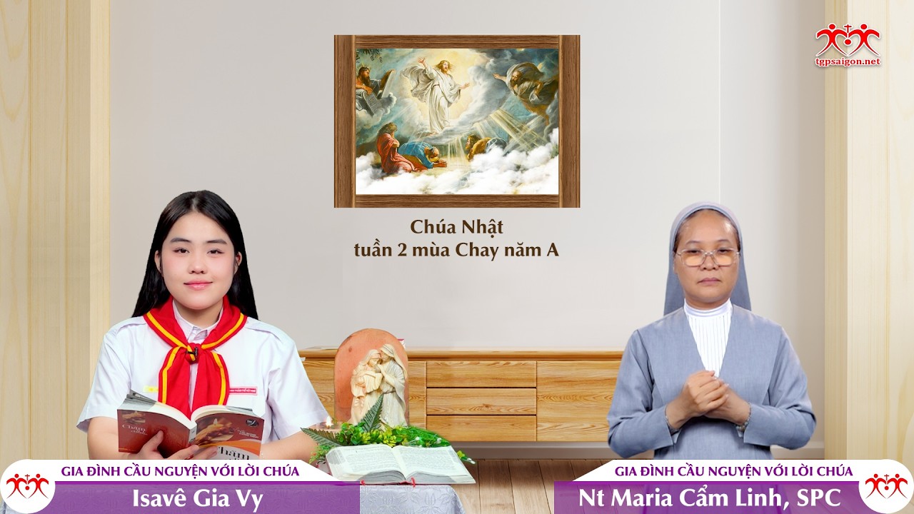 Vinh quang chân thật - CN II MC năm A | GIA ĐÌNH CẦU NGUYỆN VỚI LỜI CHÚA