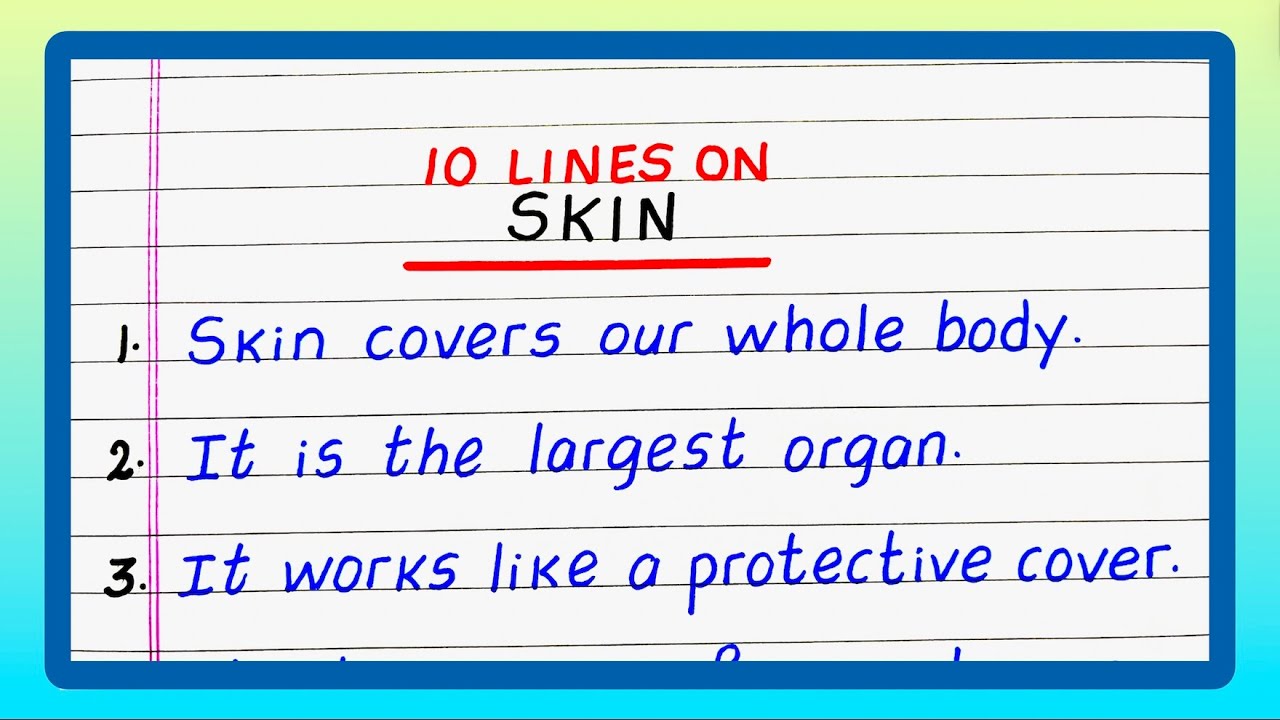 10 Lines on Skin | Few Lines on Skin | Essay on Skin | Write about Skin