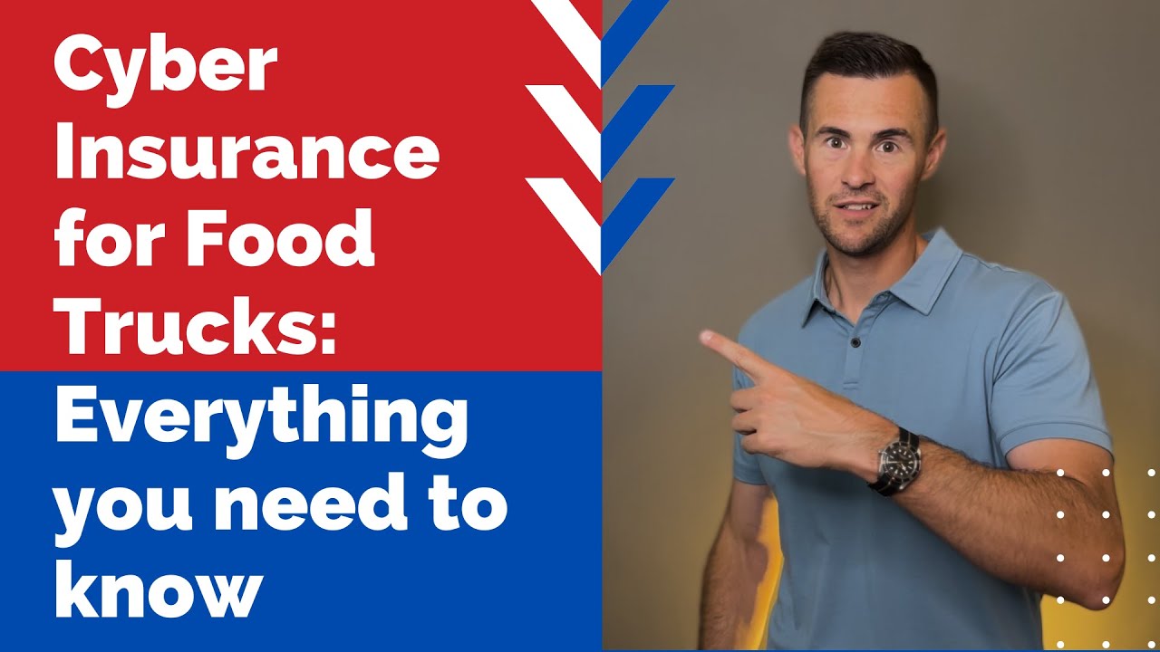 Cyber Insurance for Food Trucks: Everything you need to know