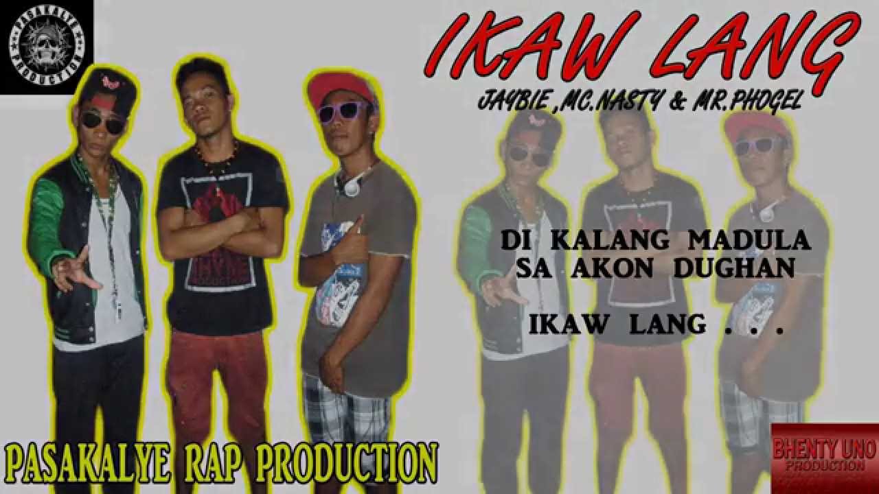 Ikaw lang-Pasakalye Rap Production (21Records)