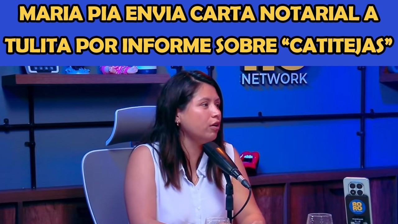 TULITA RECIBE CARTA NOTARIAL POR INFORME SOBRE LA FORTUNA DE FAMILIA DE MARIA PIA | LA RORO NETWORK