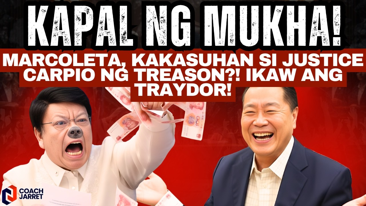 KAPAL NG MUKHA! Marcoleta, KAKASUHAN si Justice Carpio ng Treason?! IKAW ANG TRAYDOR!
