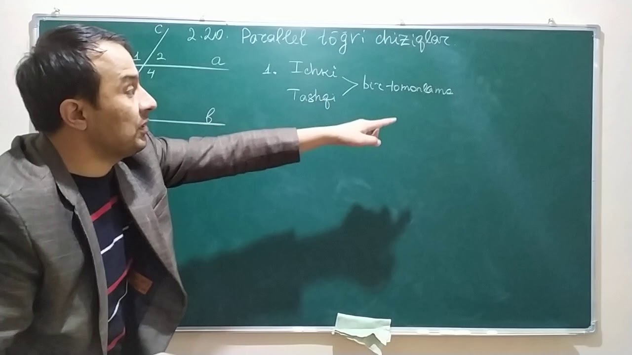 2.2. Parallel to'gri chziqlar - Параллел тўғри чизиқлар