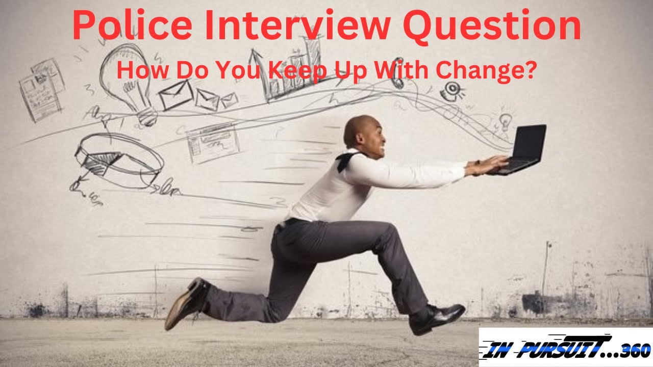 Police Job Interview Question