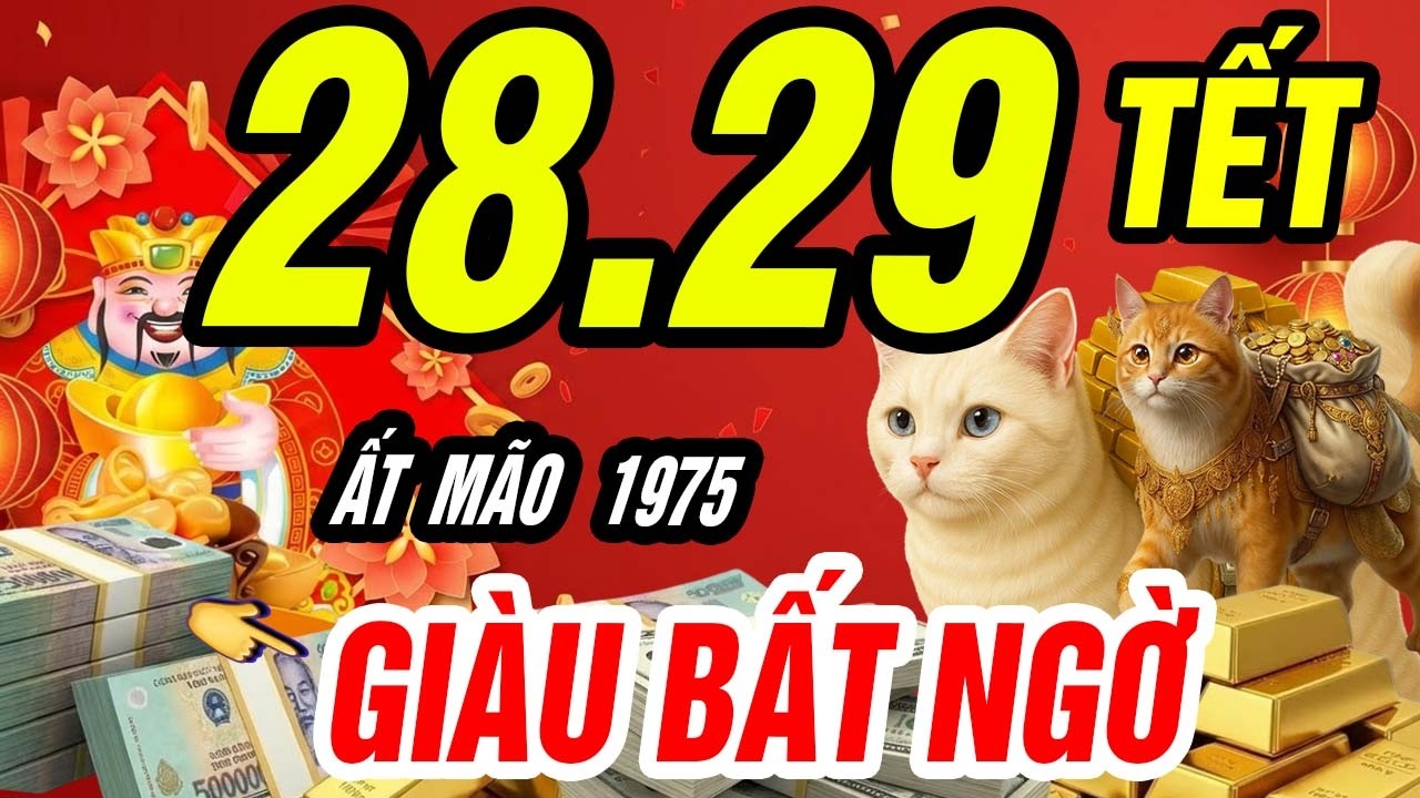 🐱 Nhẹ Nhàng Nhưng Trúng Đậm! ẤT MÃO 1975 Hứng Lộc Đúng Ngày 28 và 29 tết 2026