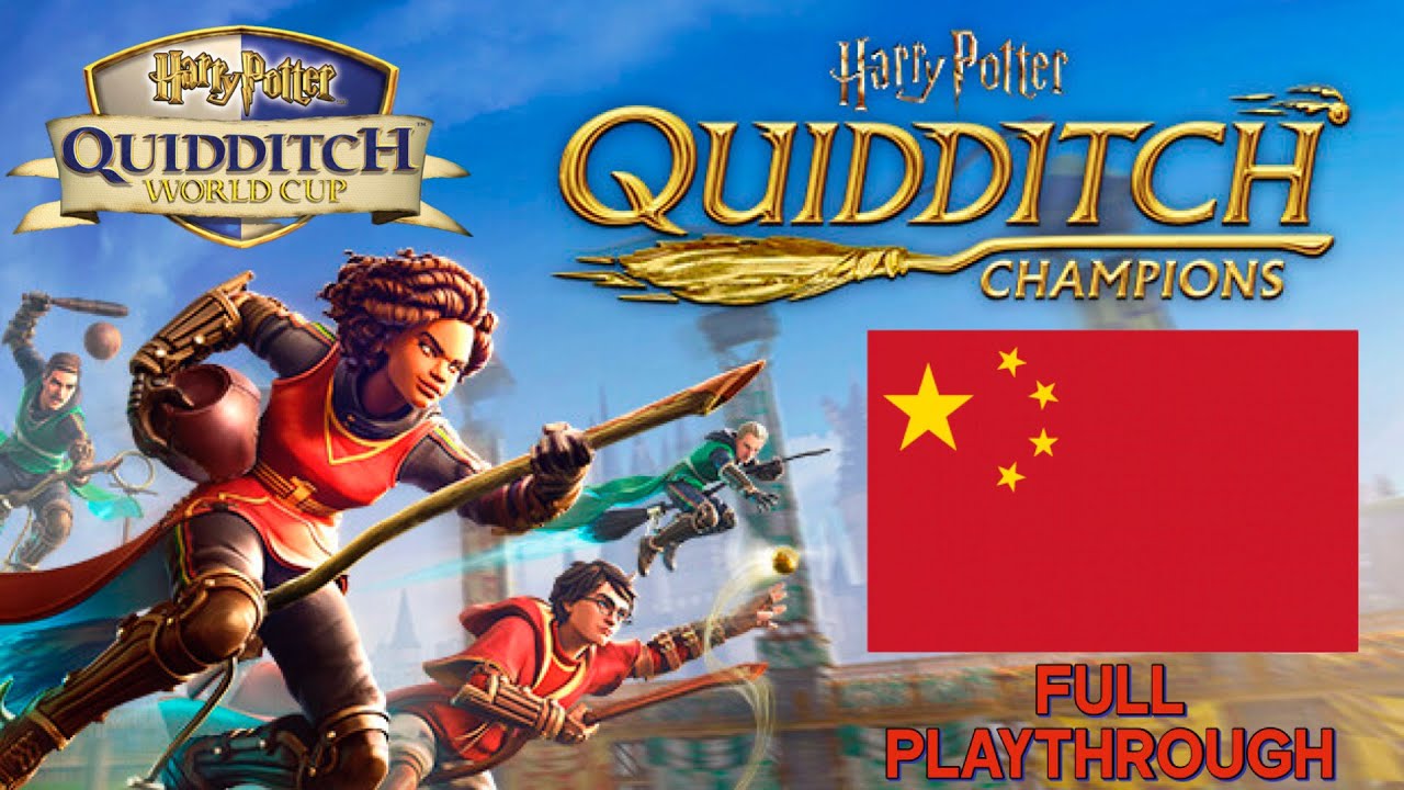 The Quidditch World Cup (CHINA) | Harry Potter: Quidditch Champions