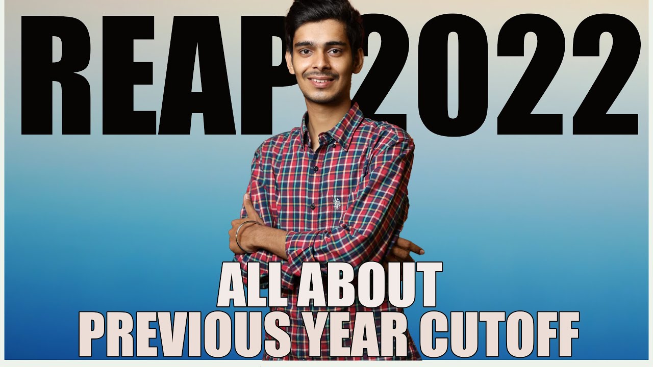 REAP 2022 - Final merit list released! | REAP Cutoff