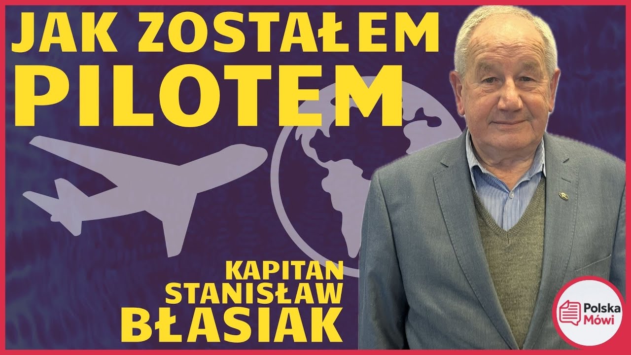 Historia Lotu w Świat Przygód i Pasji Lotniczej - Podcast Stanisław Błasiak