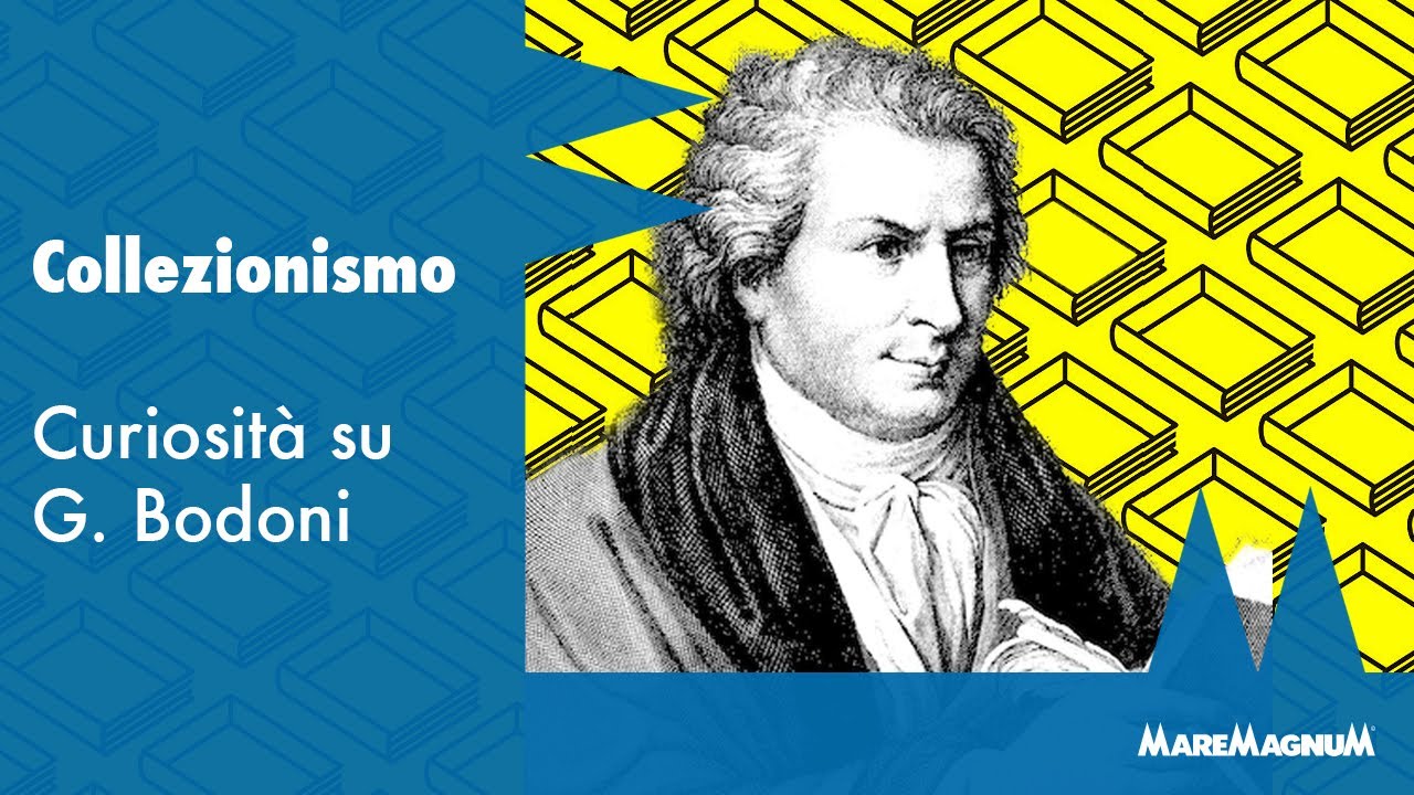 Collezionismo e altro   Giambattista Bodoni
