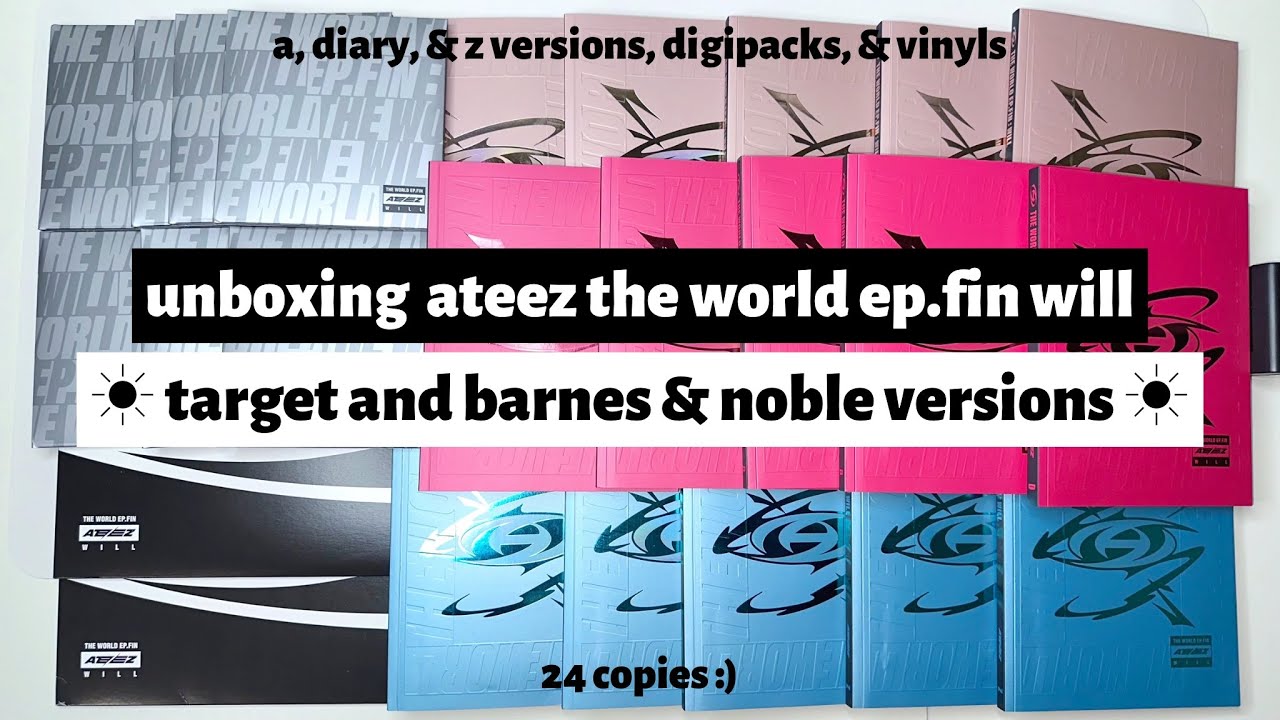 ☼ распаковка ateez the world ep.fin будет ☀︎ версии target и barnes & noble ☼ 24 копии!
