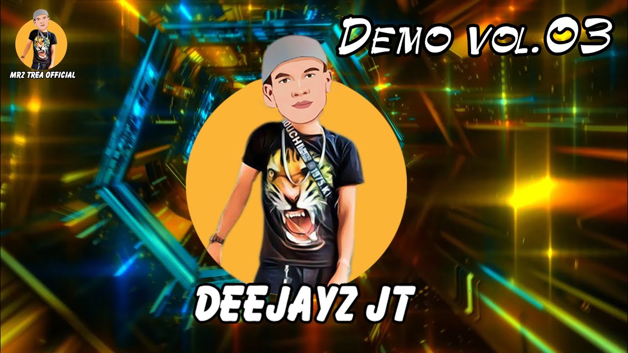 $$Demo Deejayz JT Vol 03