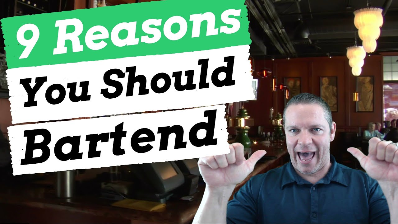 9 Kick-Ass Reasons to Become a Bartender