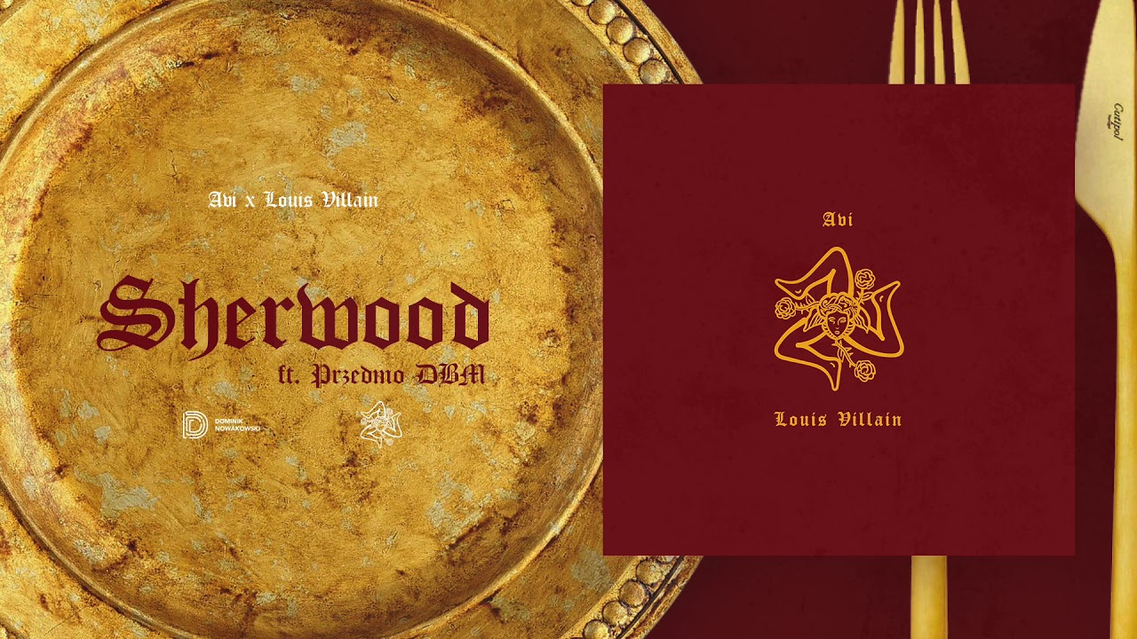 Avi x Louis Villain ft. Przemo DBM - Sherwood (Official Audio)