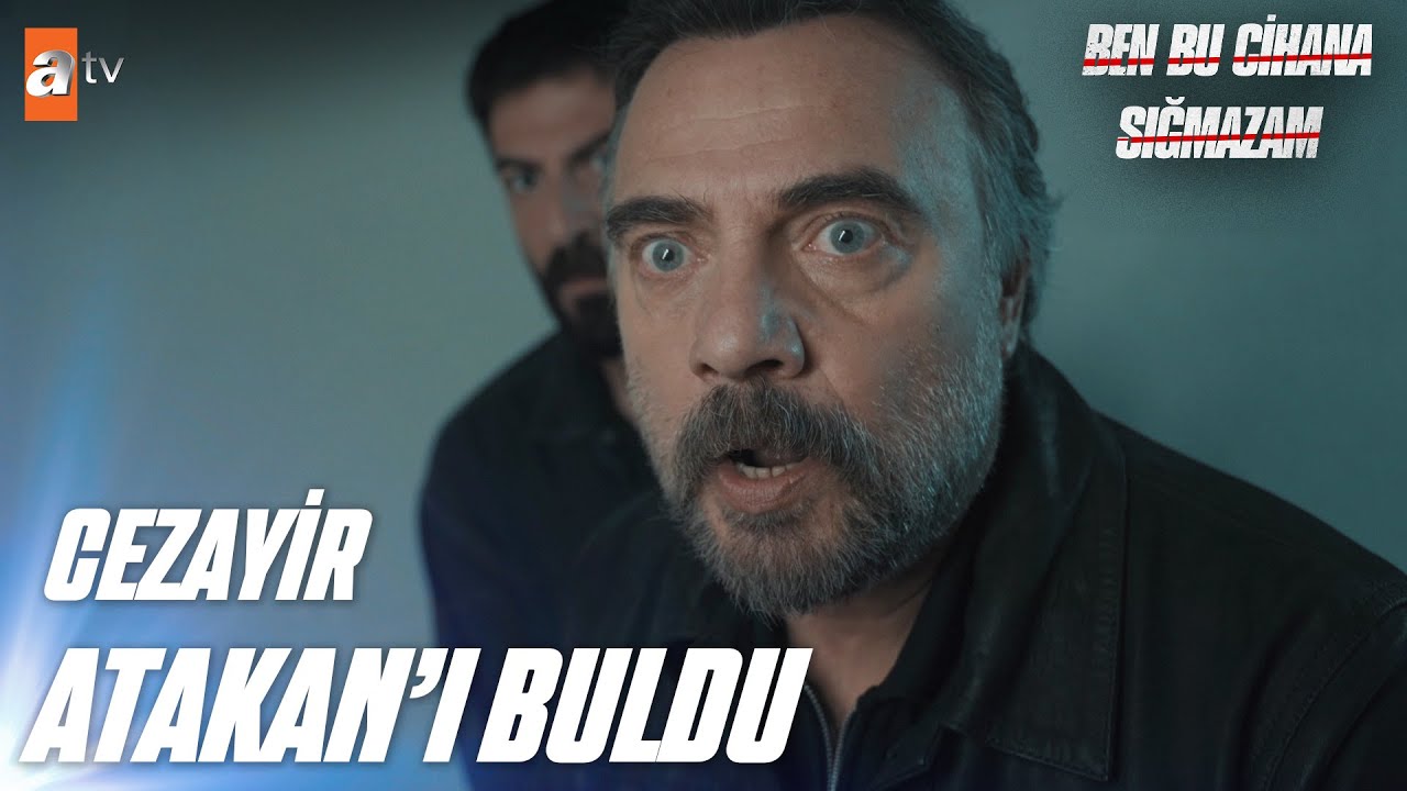 Cezayir, Atakan'ı kurtarıyor - Ben Bu Cihana Sığmazam 39. Bölüm