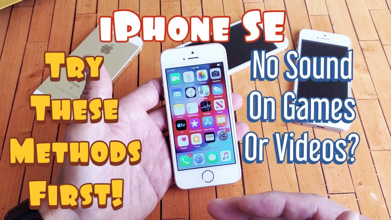 iPhone SE: No Sound or Audio On Games or Videos? Try These Steps First!