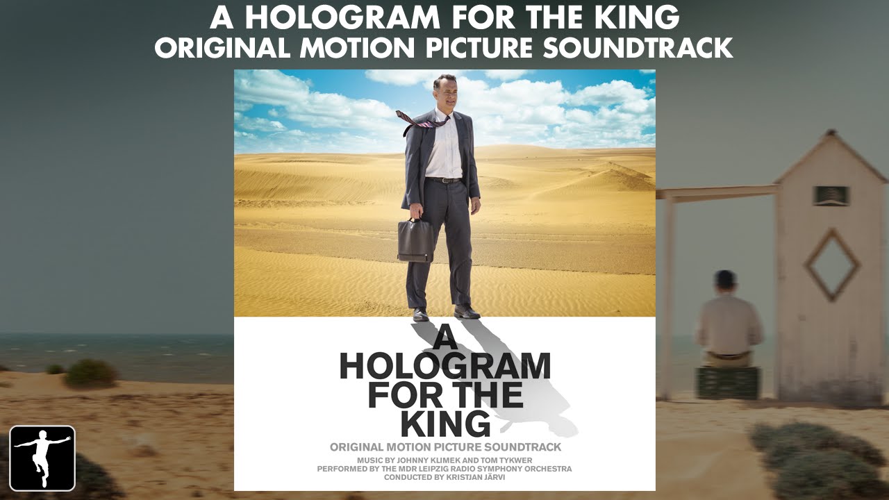 A Hologram For The King - Johnny Klimek & Tom Tykwer - Soundtrack Preview (Official Video)