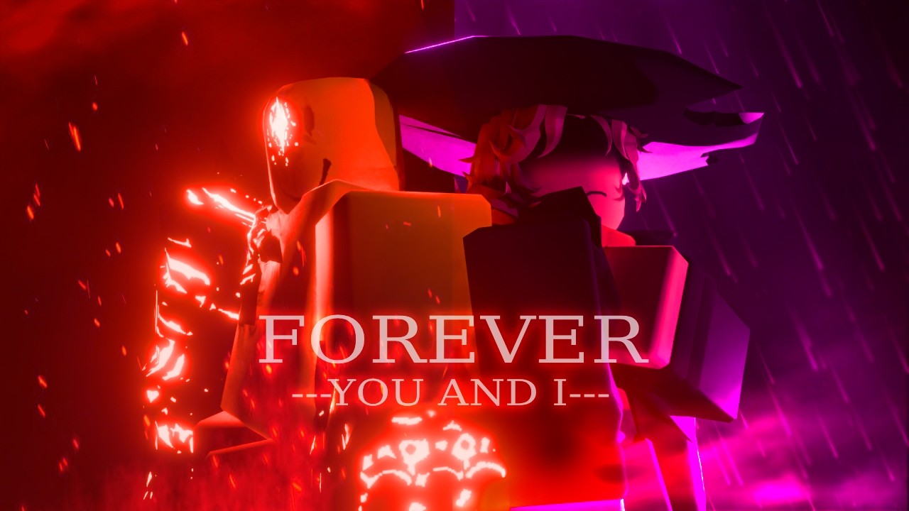 (OFFICIAL LYRICS) You And I, Forever - Forsaken Animation LMS (John Doe x Jane Doe)
