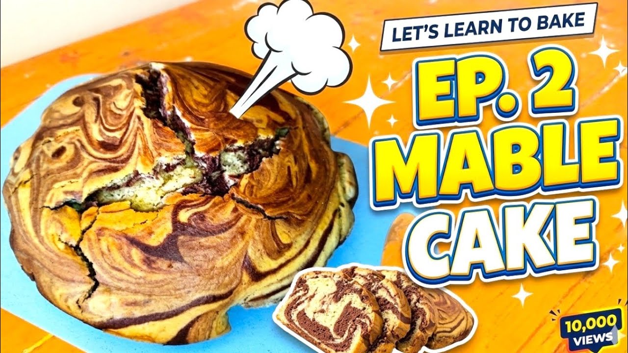 LETS LEARN TO BAKE, EP. 2 . HOW TO MAKE MARBLE CAKE 