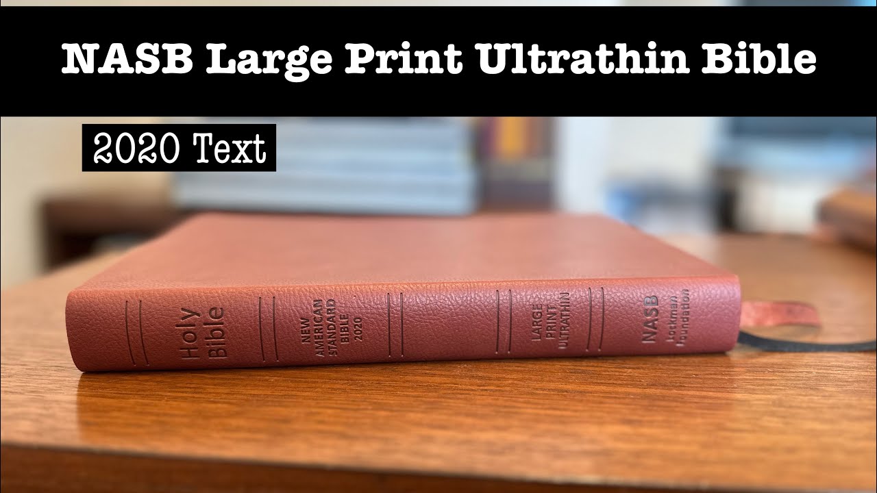Lockman NASB 2020 Large Print Ultrathin Reference Bible
