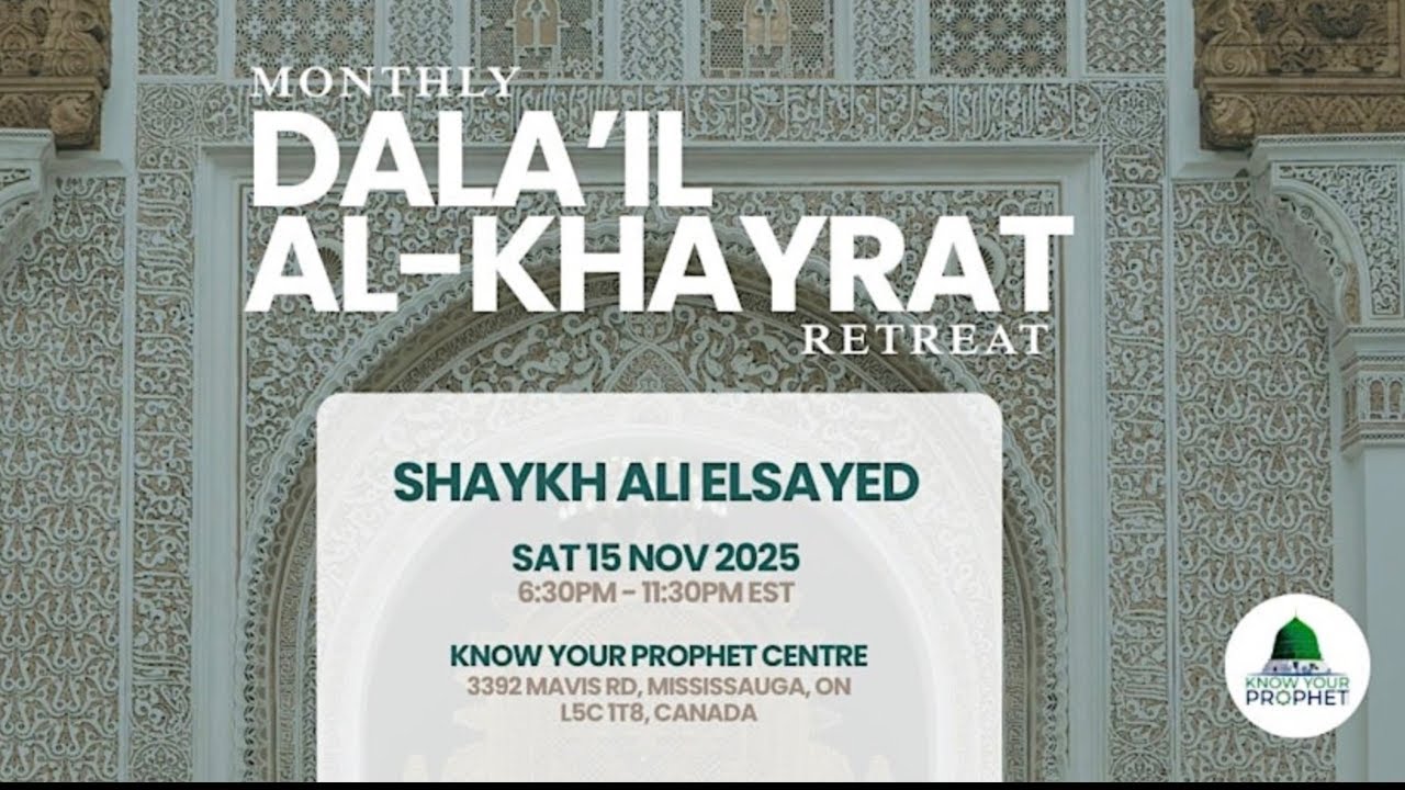 Monthly Dalail ul Khairat Recitation Retreat