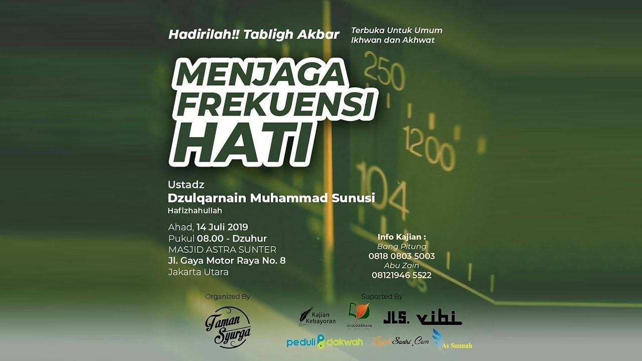 LIVE : Menjaga Frekuensi Hati - Ustadz Dzulqarnain Muhammad Sunusi