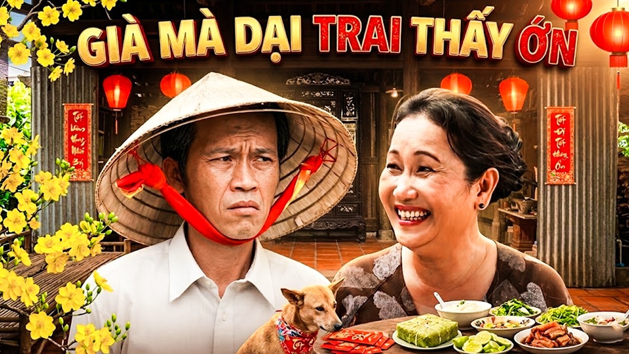 GIÀ MÀ DẠI TRAI THẤY ỚN | HÀI TẾT 2026 - HOÀI LINH | PHIM MIỀN TÂY HAY NHẤT | TUYỆT ĐỈNH PHIM VIỆT