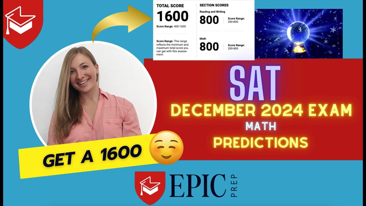 December 2024 SAT Math Predictions | Most Common SAT Math Questions & Strategies