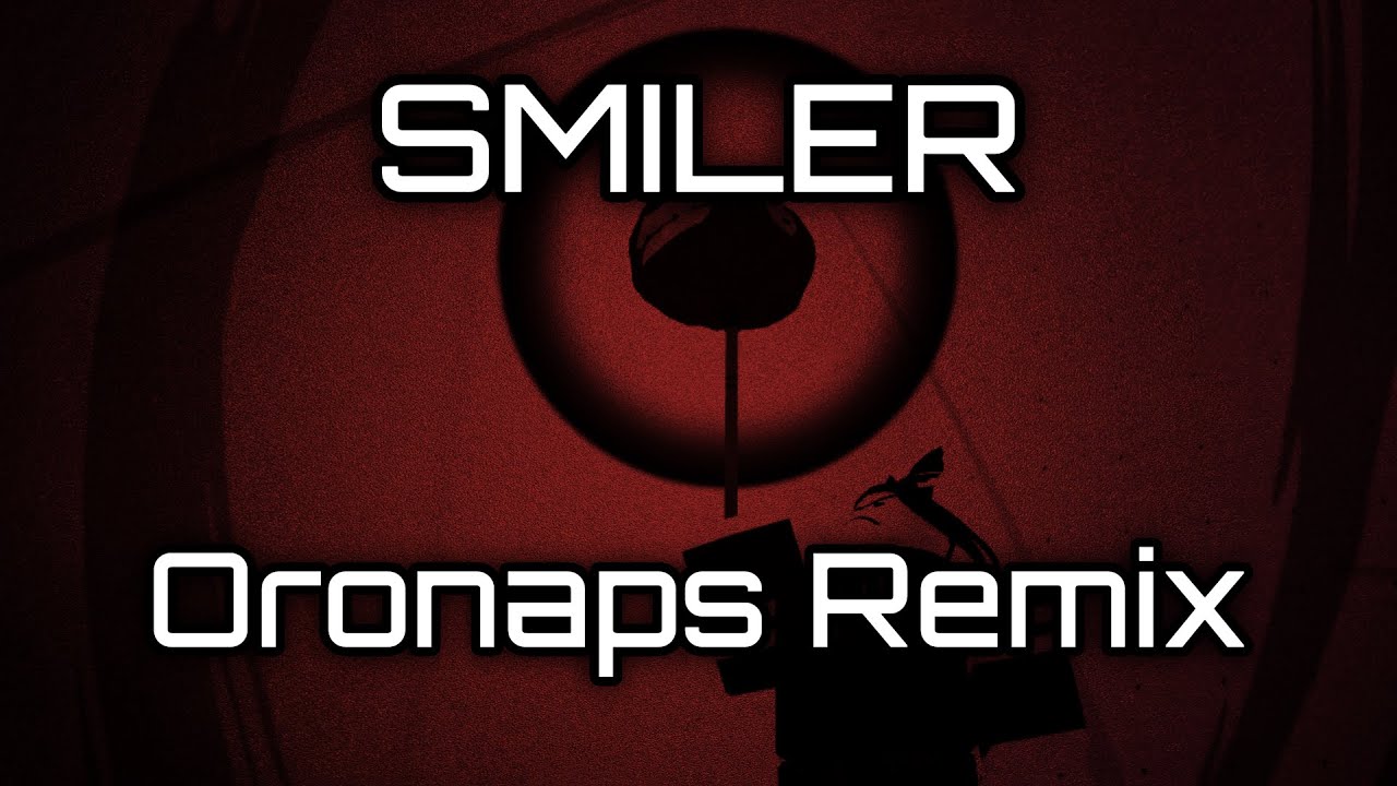 SMILER - Item Asylum | [Oronaps Remix/Cover]