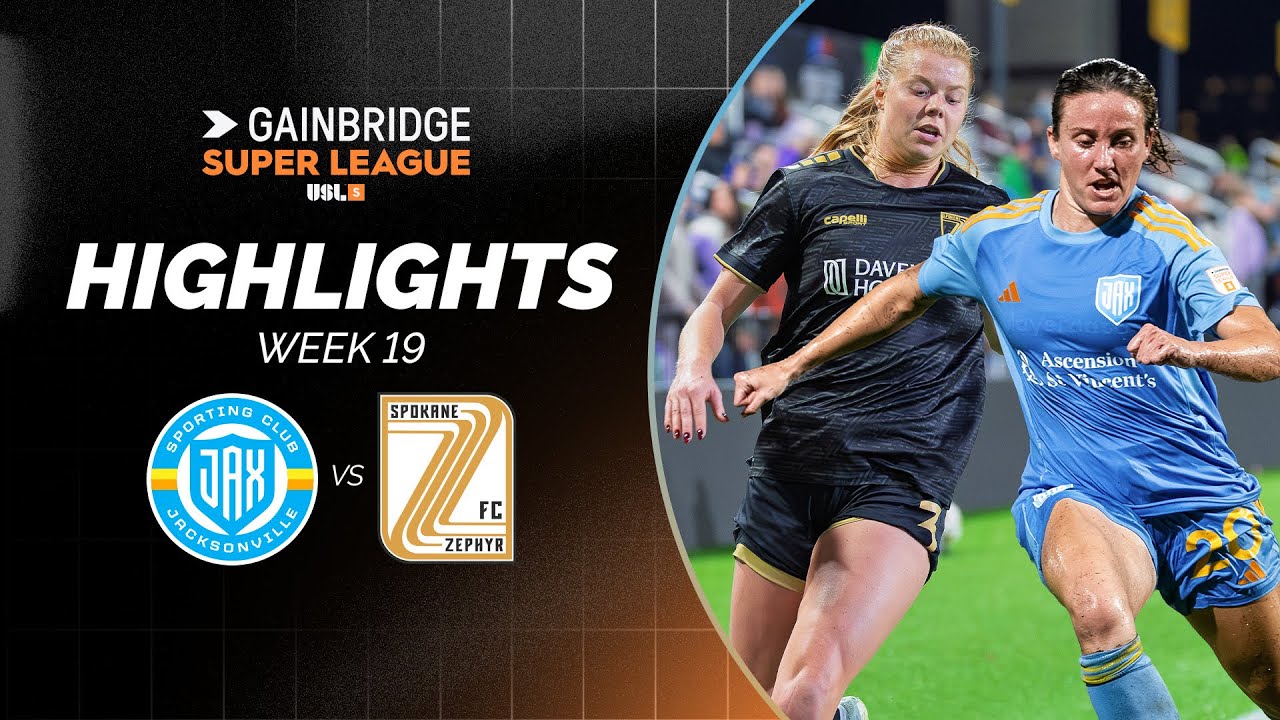 Sporting JAX vs Spokane Zephyr FC | GAINBRIDGE SUPER LEAGUE | Week 19 Highlights