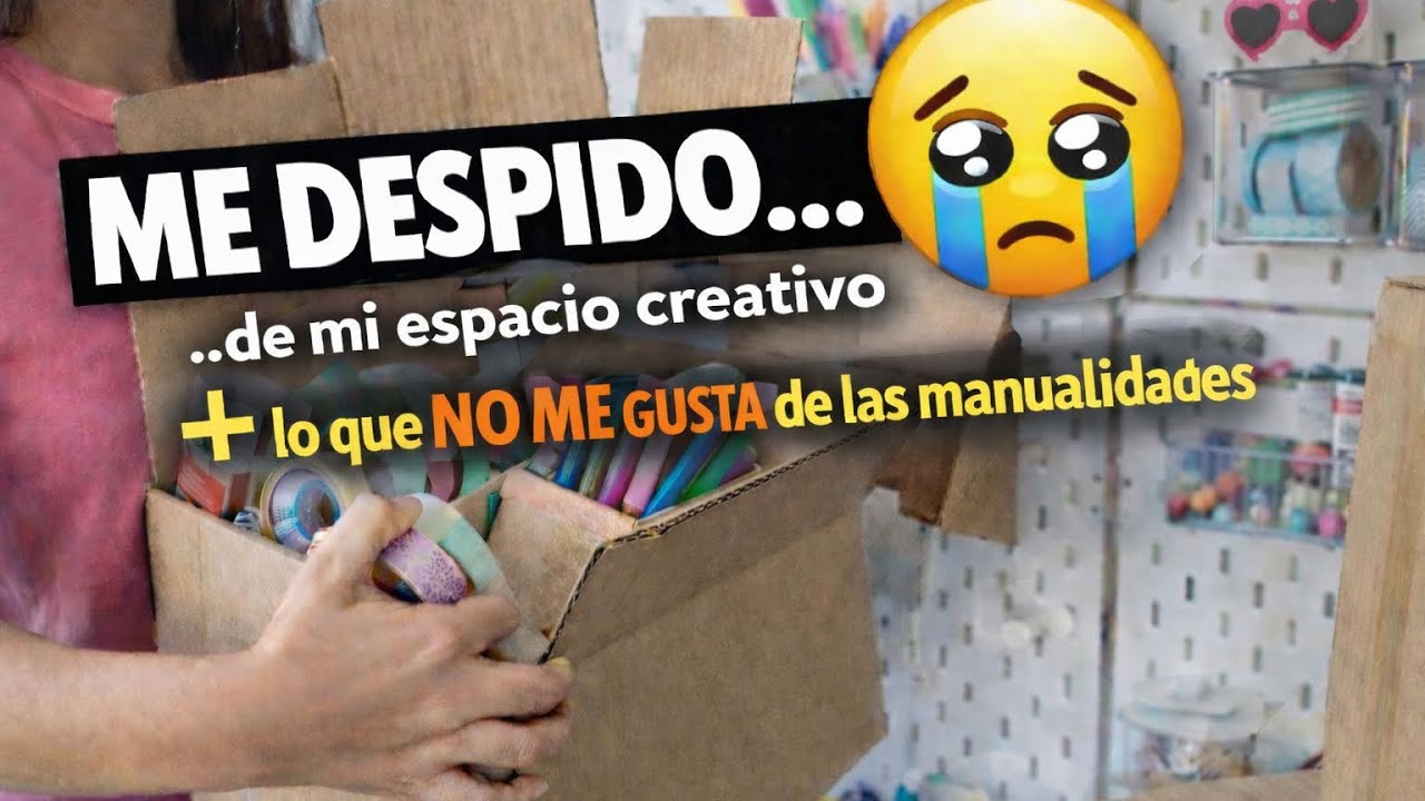 EMPACANDO MI CRAFT ROOM 🥵🥵- 🚫Lo que no me gusta de las manualidades 🚫