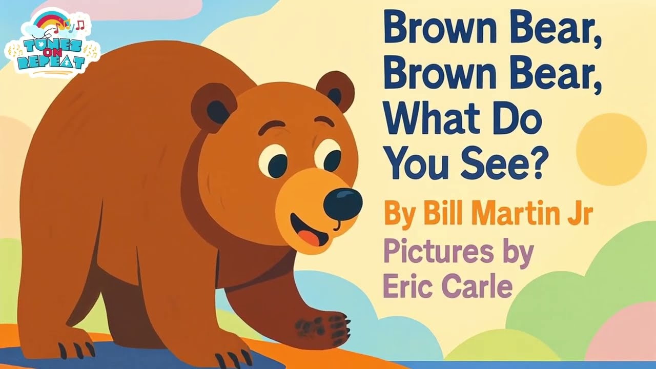 Brown Bear Brown Bear What Do You See | Story Song for Kids | Learn Colors & Animals | Eric Carle